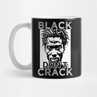 Black Don't Crack BW 2 Mug